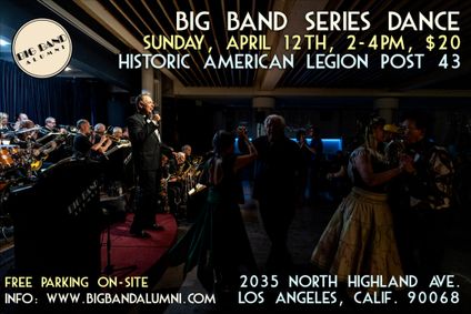Big Band Series with the 17-Piece Big Band Alumni, Bill A. Jones, and guest vocalist Pamela Clay,  Enjoy Swing Dancing, Sunday, April 12, 2026 show poster