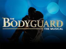 The Bodyguard: The Musical