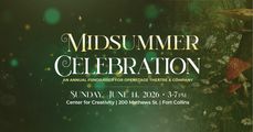 OpenStage Theatre & Company’s Midsummer Celebration Annual Fundraiser in Colorado