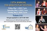Grosse Pointe Theatre presents its 13th Annual Ten-Minute Play Festival May 1-3 in Michigan