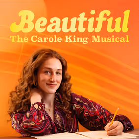Beautiful: The Carole King Musical show poster