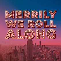 Merrily We Roll Along