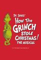 HOW THE GRINCH STOLE CHRISTMAS! THE MUSICAL in Miami Metro