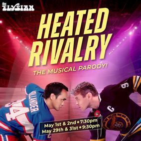 Heated Rivalry: The Musical Parody! show poster
