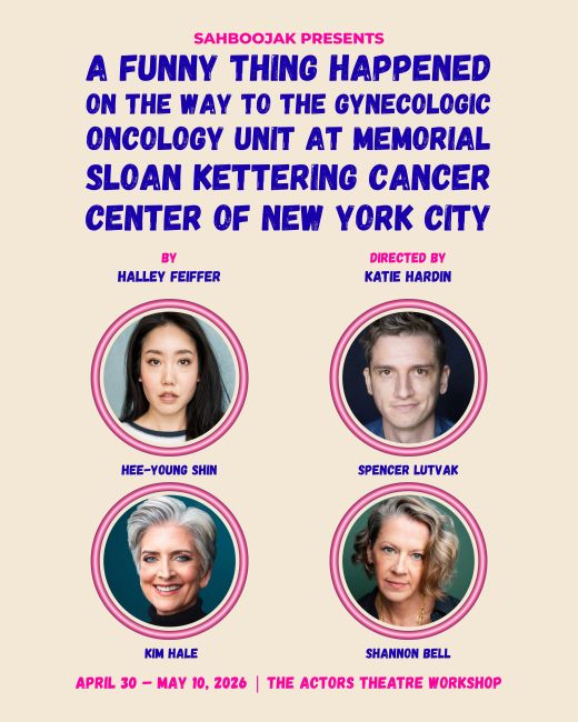 A Funny Thing Happened on the Way to the Gynecologic Oncology Unit at Memorial Sloan Kettering Cancer Center of New York City