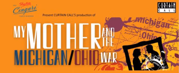 My Mother and the Michigan Ohio War show poster