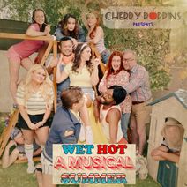 Wet Hot Amusical Summer