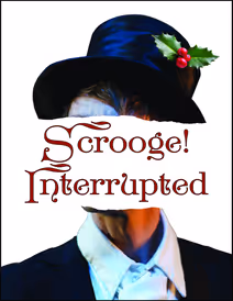 Scrooge! Interrupted 