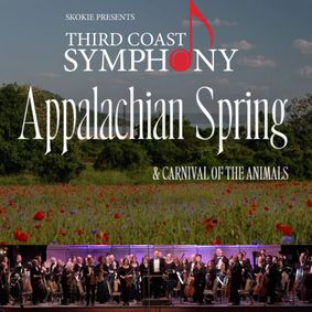 Third Coast Symphony: Appalachian Spring & Carnival of the Animals show poster