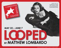Looped