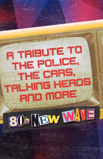 80’s New Wave Tribute: The Police, The Cars, Talking Heads and Elvis Costello and More