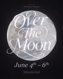 Over the Moon - Canadian Premiere