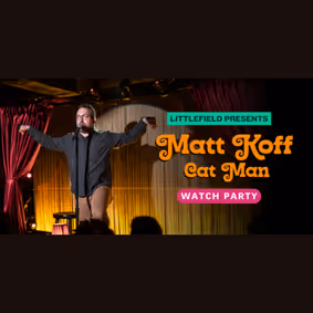 Matt Koff: CAT MAN Watch Party show poster