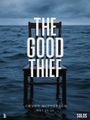 The Good Thief (A Solo Performance) in Central New York