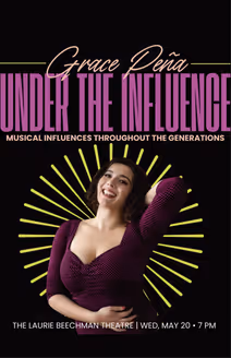 Grace Peña: Under the Influence