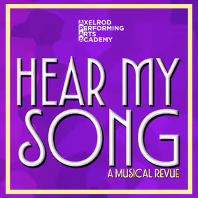 Hear My Song: A Musical Revue show poster