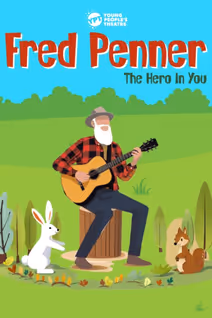 Fred Penner: The Hero In You