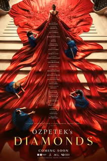 May 23: Ferzan Özpetek’s Diamonds film premiere + Q&A with Betsy Heimann & Deborah Landis
