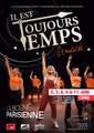 IL EST TOUJOURS TEMPS, LE MUSICAL in France