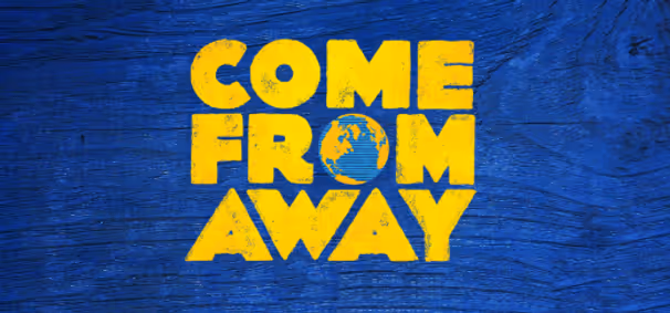 Come From Away show poster