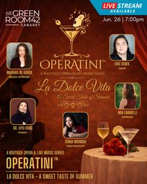 Operatini™ — A Boutique Opera & Live Music Series Presents: La Dolce Vita