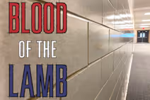 Blood of the Lamb - regional premiere