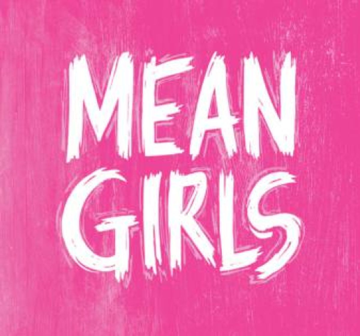 Mean Girls