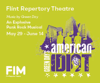 FIM Flint Repertory Theatre: Green Day's American Idiot show poster