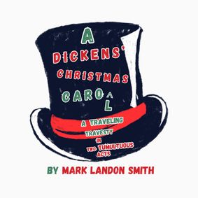 A Dickens’ Christmas Carol show poster