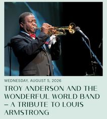 Glazer Hall Summer Jazz Series Presents Troy Anderson & the Wonderful World Band