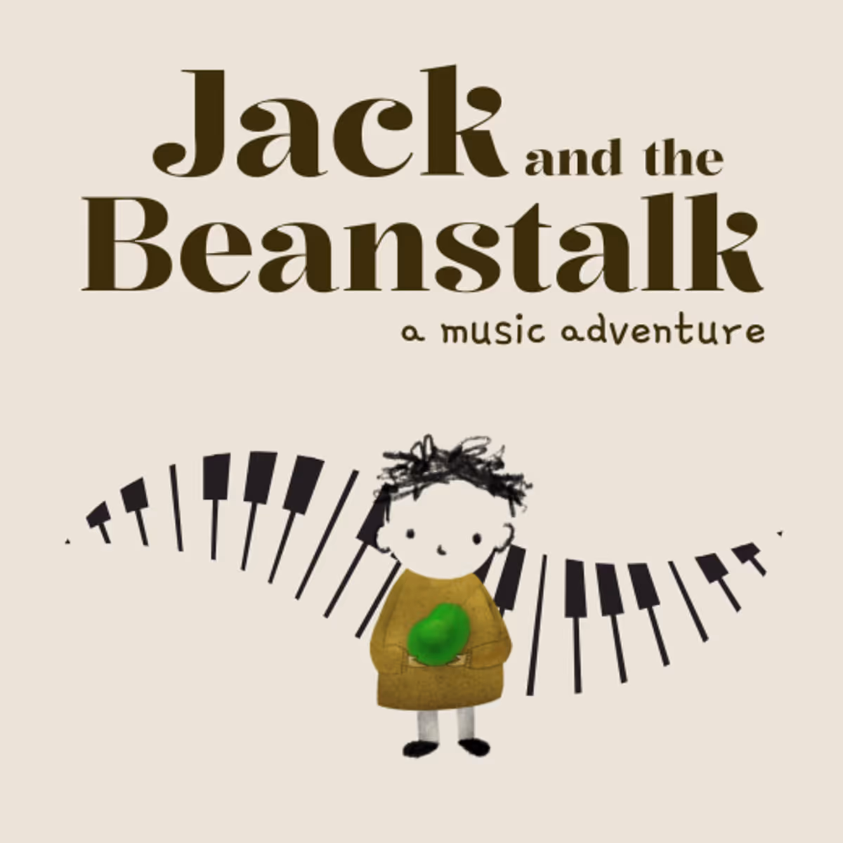 Jack and the Beanstalk: A Music Adventure
