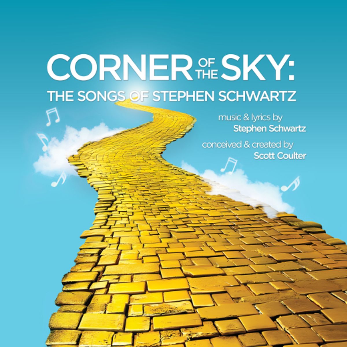 Corner of the Sky: The Songs of Stephen Schwartz