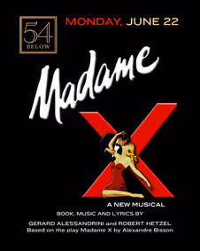 MADAME X – THE MUSICAL! show poster
