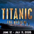 Titanic The Musical in Dallas