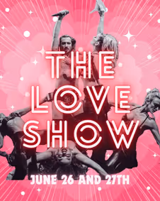 THE LOVE SHOW at The Hidden Jewel Box Theater show poster