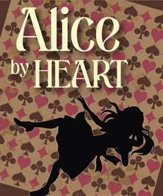 Alice by Heart show poster
