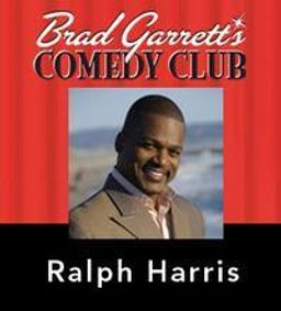 Comedy Central Star Ralph Harris & Special Guest Jeff Hartman show poster