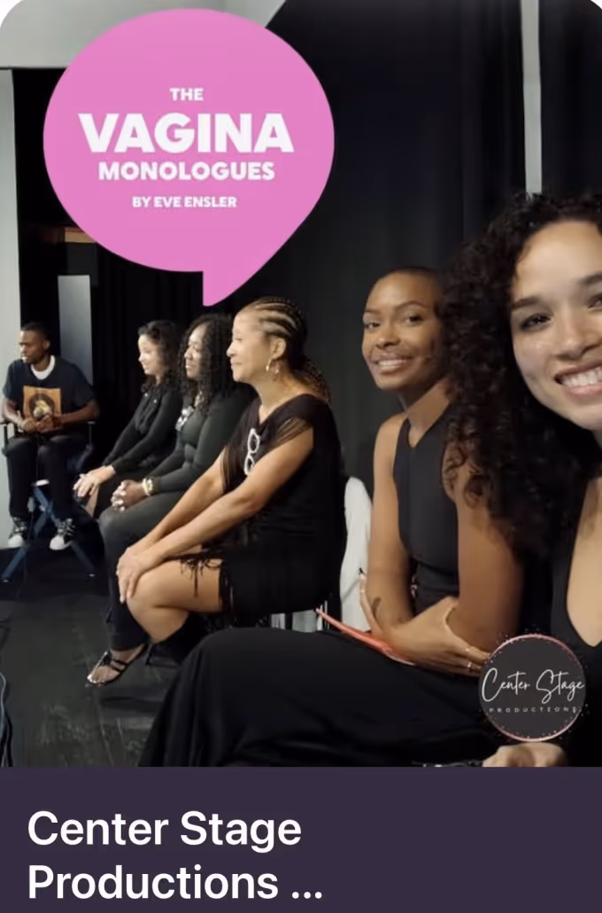 Center Stage Productions presents The Vagina Monologues by Eve Ensler
