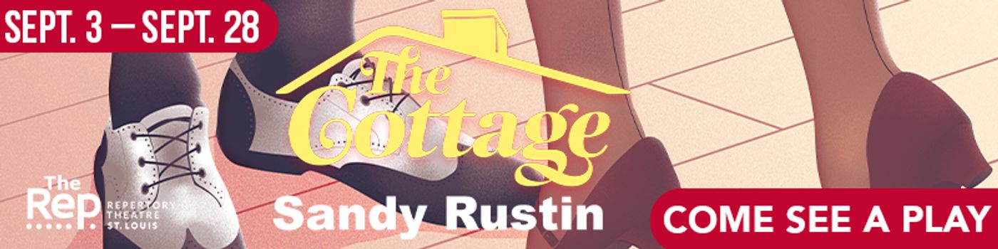 THE COTTAGE & More Lead St. Louis's September 2025 Top Theatre Shows  Image