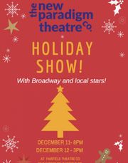 New Paradigm Theatre's Holiday Show StageMag