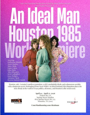 An Ideal Man (A World Premiere Adaptation of Oscar Wilde’s An Ideal Husband) StageMag