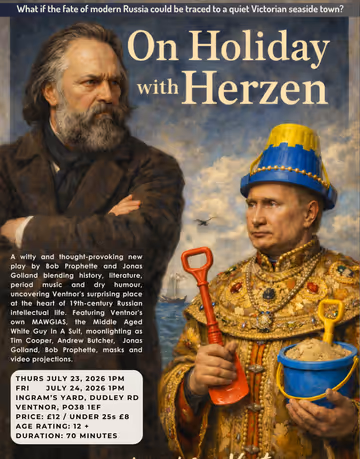 On Holiday With Herzen: A Postcard From Ventnor StageMag