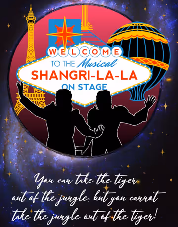 Shangri-La-La, a comedy musical about Siegfried & Roy StageMag