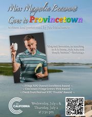MISS MAGNOLIA BEAUMONT GOES TO PROVINCETOWN StageMag