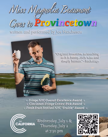 MISS MAGNOLIA BEAUMONT GOES TO PROVINCETOWN StageMag