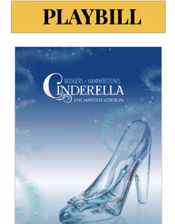 Rodgers + Hammerstein’s Cinderella (Broadway Version) StageMag
