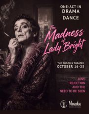 The Madness of Lady Bright StageMag