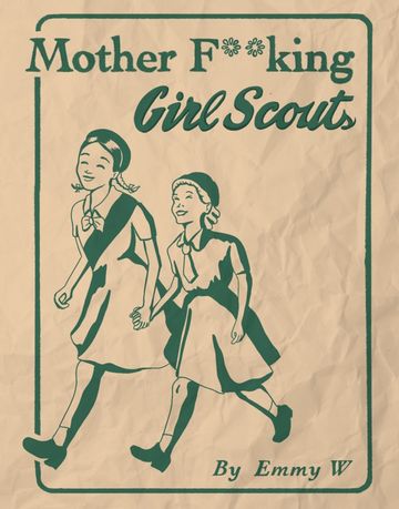 Mother F**king Girl Scouts StageMag