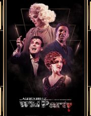 Andrew Lippa's The Wild Party StageMag