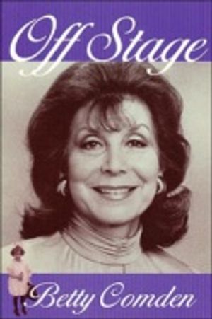 "Off Stage" Betty Comden Photo